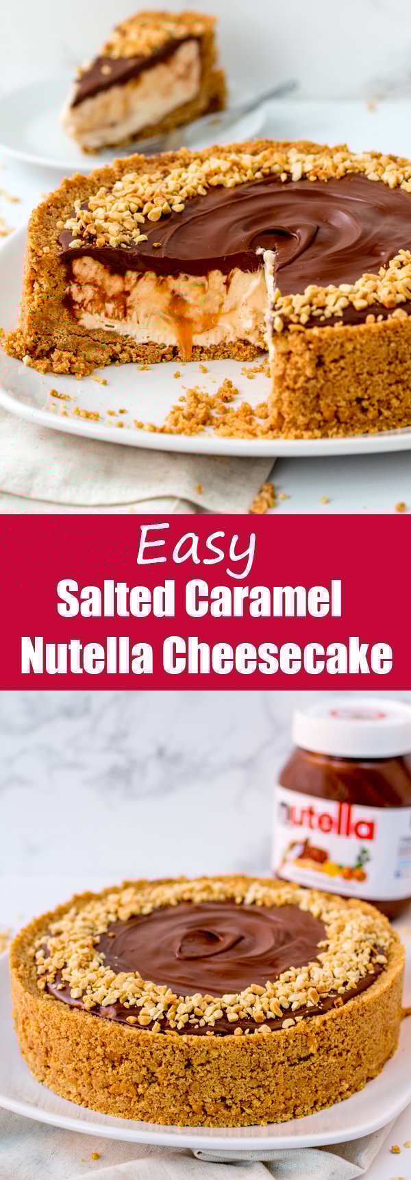 easy nutella salted caramel cheesecake pin