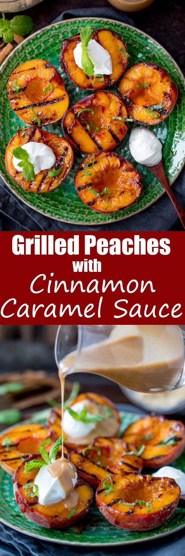 cinnamon grilled peaches cinnamon caramel sauce pin