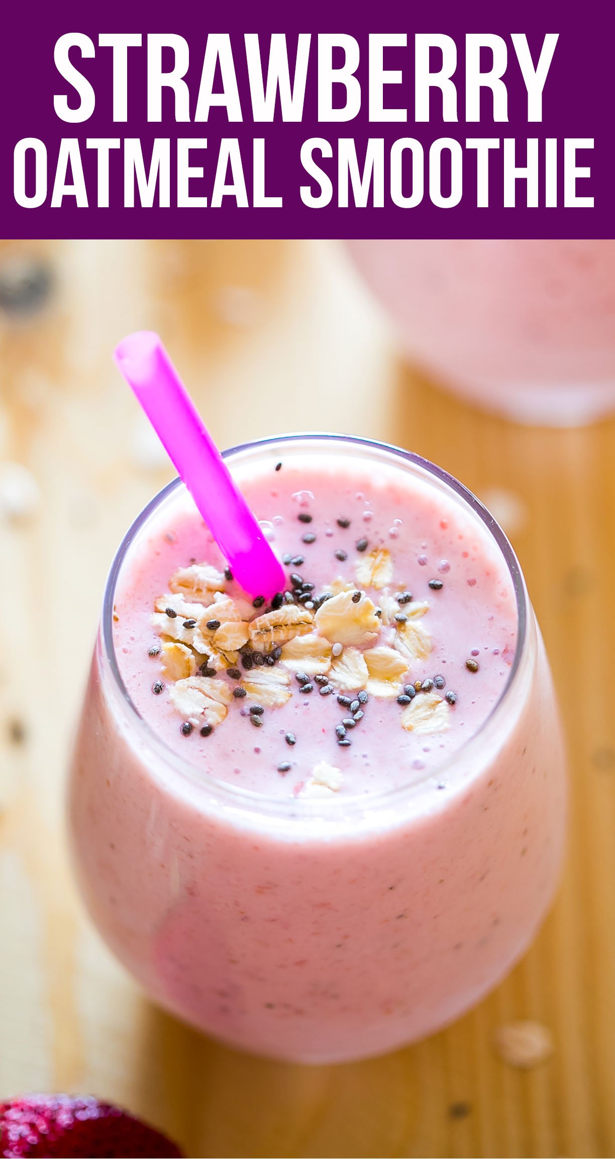 strawberry oatmeal breakfast smoothie pin