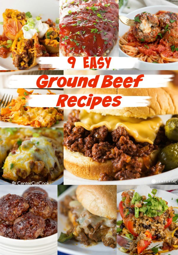 9 Easy Ground Beef Recipes - CenterCutCook