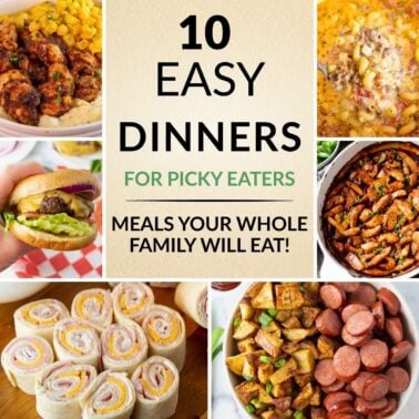 10 easy dinners for picky eaters
